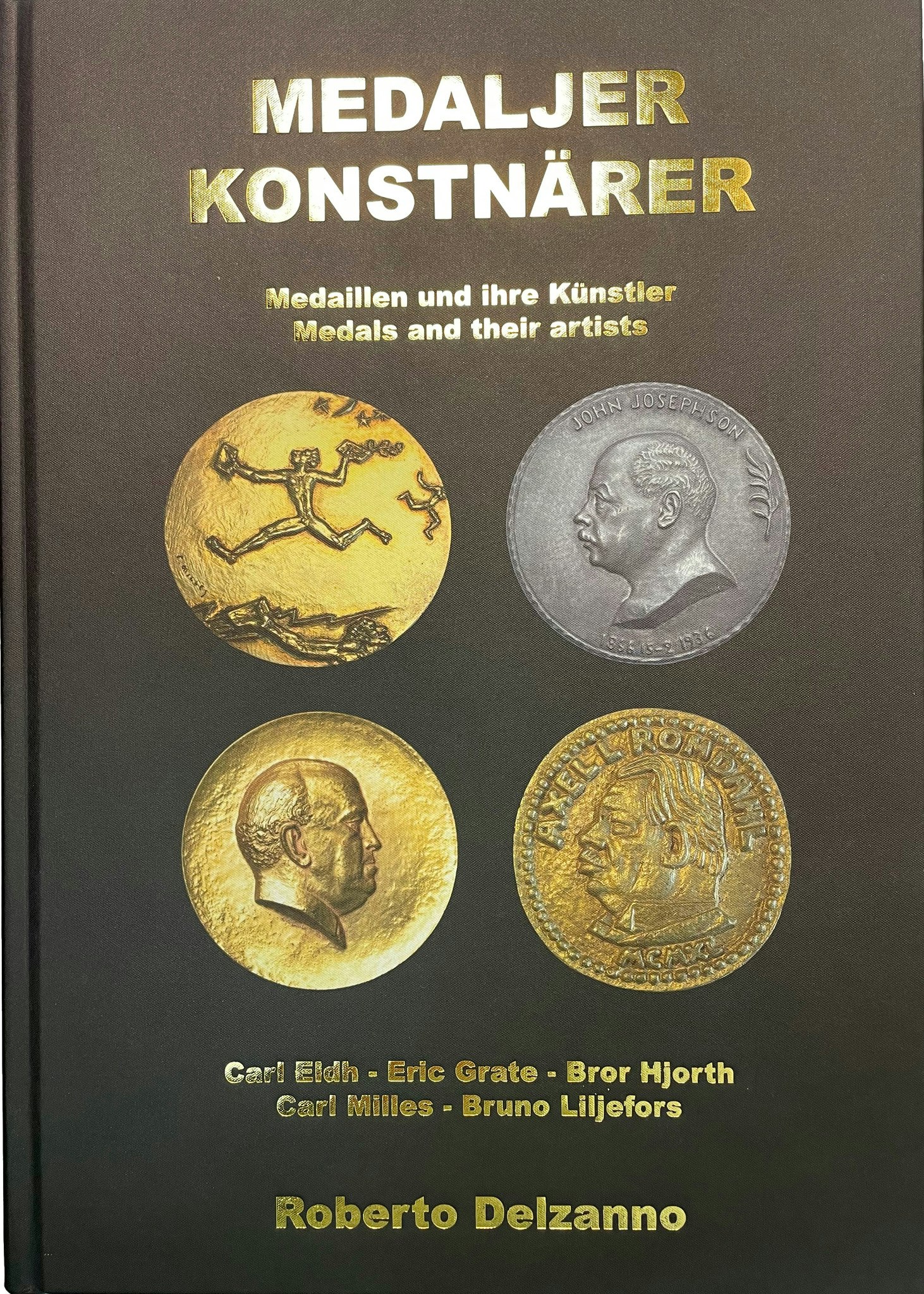 Medaljer och konstnärer - En annorlunda bok - 414 sidor - Färg - A4 - Inbunde - Nominerad till bästa numismatiska bok i världen av IAPN!