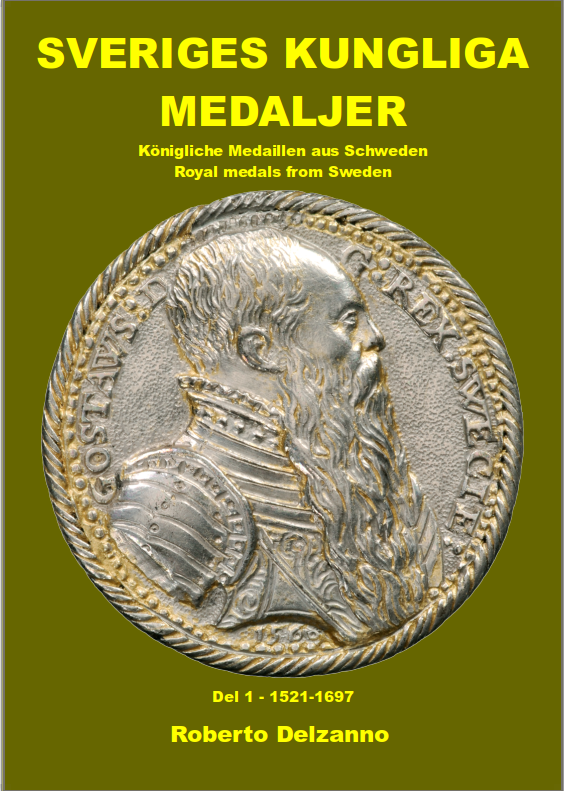 Sveriges kungliga medaljer Gustav Vasa-Karl XV i två delar