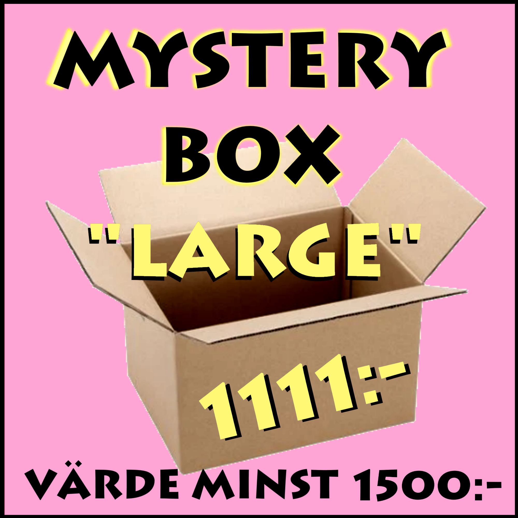 Mystery Box "Large" - Värde minst 1500:-