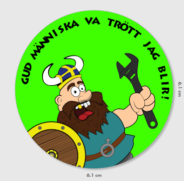 Dekal - Gud människa va trött jag blir!