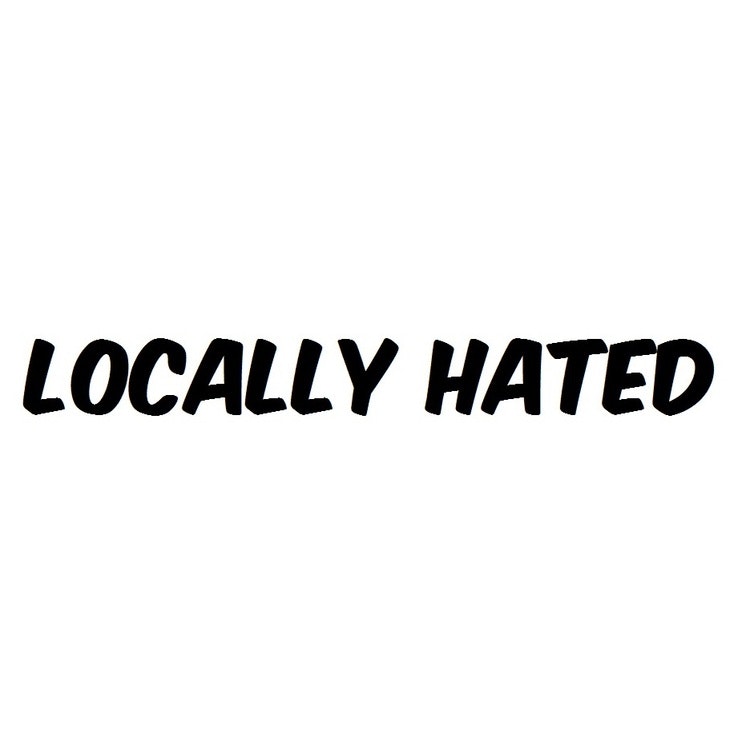 Dekal dekaler klistermärke  locally hated