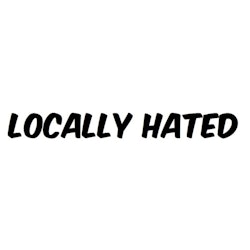 Dekal - LOCALLY HATED #1