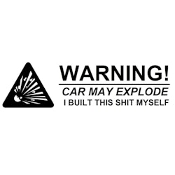 Dekal - Warning! Car may explode