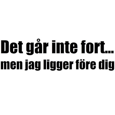 Dekal - Det går inte fort...