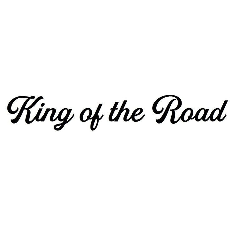 Dekal dekaler med texten king of the road passande på bil lastbil bakruta