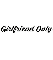 Dekal - Girlfriend Only #1