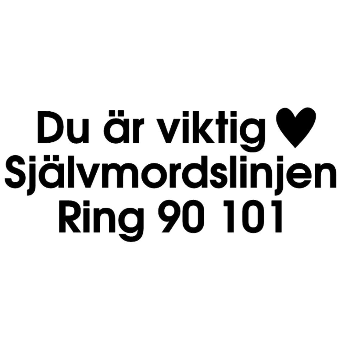 Dekal dekaler du är viktig självmordslinjen 90101 suicidezero