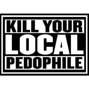 Dekal dekaler klistermärke bil kill your local pedophile pedofil