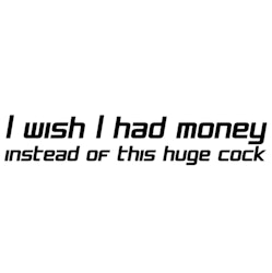 Dekal - I wish I had money