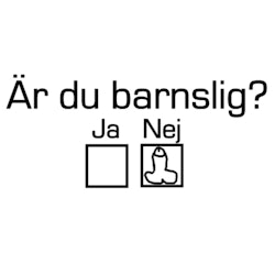Dekal - Är du barnslig?