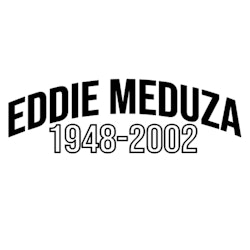 Dekal - EDDIE MEDUZA 1948-2002