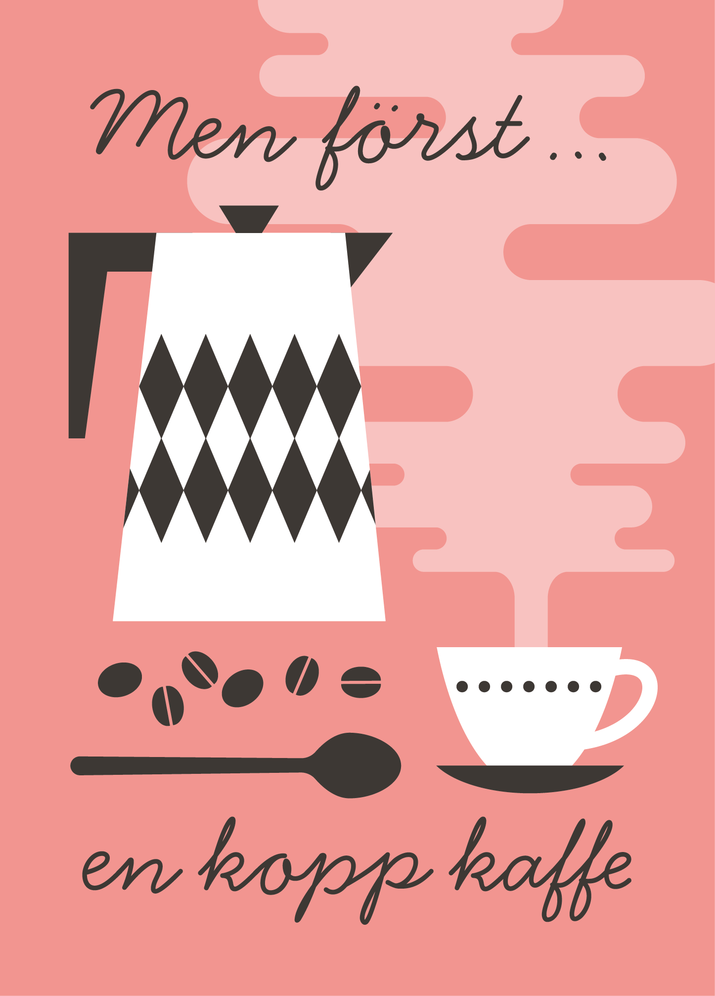 Först kaffe