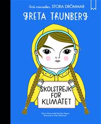 Små människor, stora drömmar -Greta Thunberg