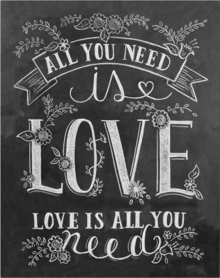 Print - All You Need is Love