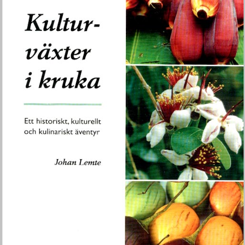 Johan  Lemte - Kulturväxter i kruka