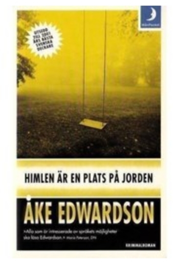 ÅKE EDWARDSON HIMLEN ÄR EN PLATS PÅ JORDEN  ( BEGAGNAD )