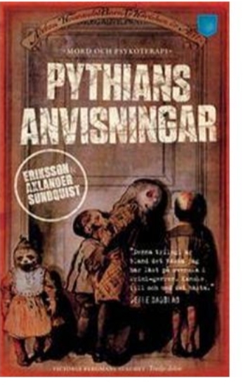Pythians anvisningar Jerker Eriksson - Håkan Axlander Sundquist ( BEGAGNAD)