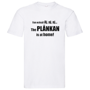 T-Shirt - Fan också, the PLÅNKAN is at home, Solsidan