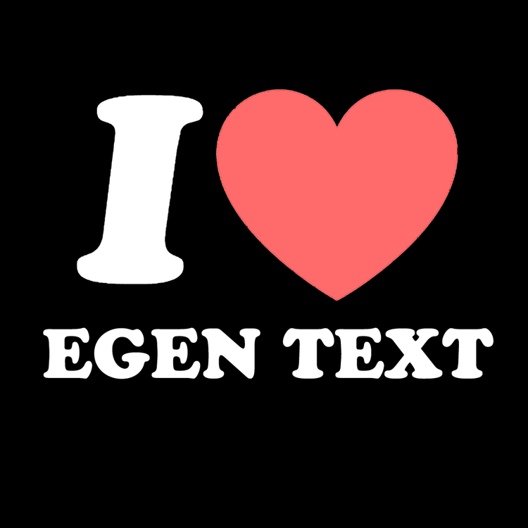 Bildekal - "I Love EGEN TEXT"