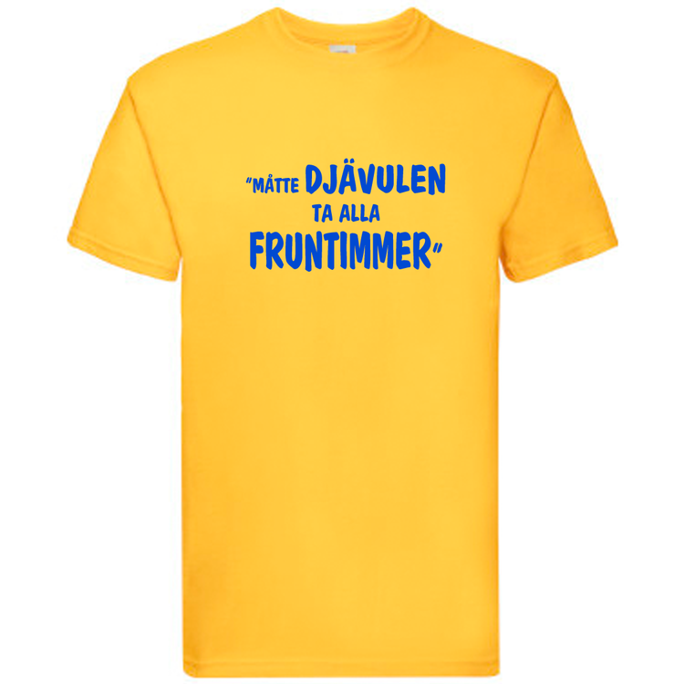 T-Shirt, "Fruntimmer", Svenska Citat