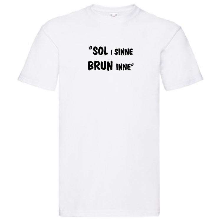 T-Shirt, "Sol i sinne, brun inne", Svenska Citat - Media - S