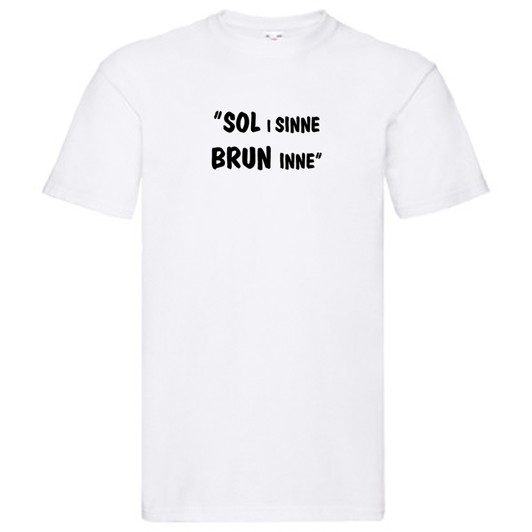 T-Shirt, "Sol i sinne, brun inne", Svenska Citat