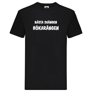 T-Shirt, "Bästa svängen, Hökarängen", Svenska Citat