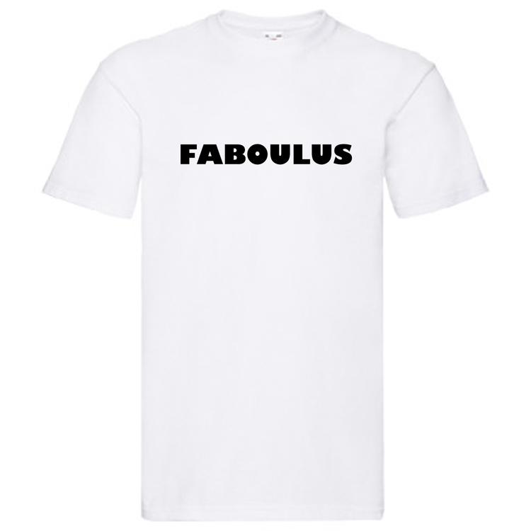 T-Shirt - FABOULUS