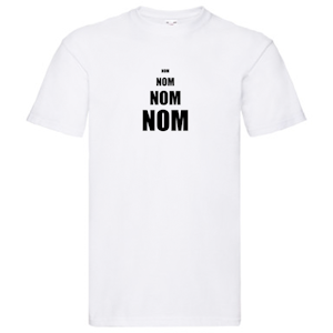 T-Shirt - Nom Nom Nom Nom