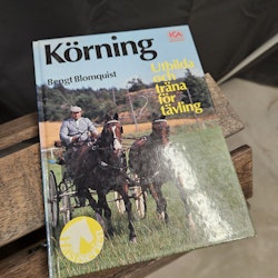 Bok: Körning - Utbilda och träna för tävling, Bengt Blomquist