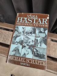 Bok: Våra Hästar, Michael Schäfer