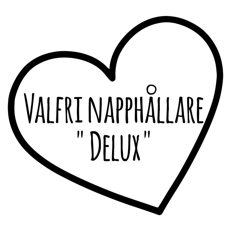Napphållare " Valfri Delux "
