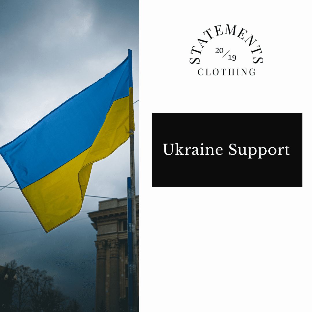 Ukraine Support - Statements Clothing