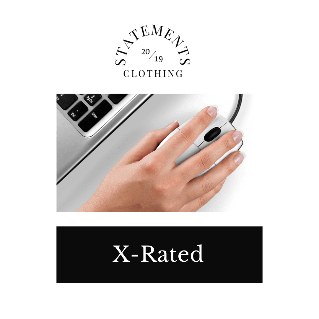 X Rated  - Statements Clothing