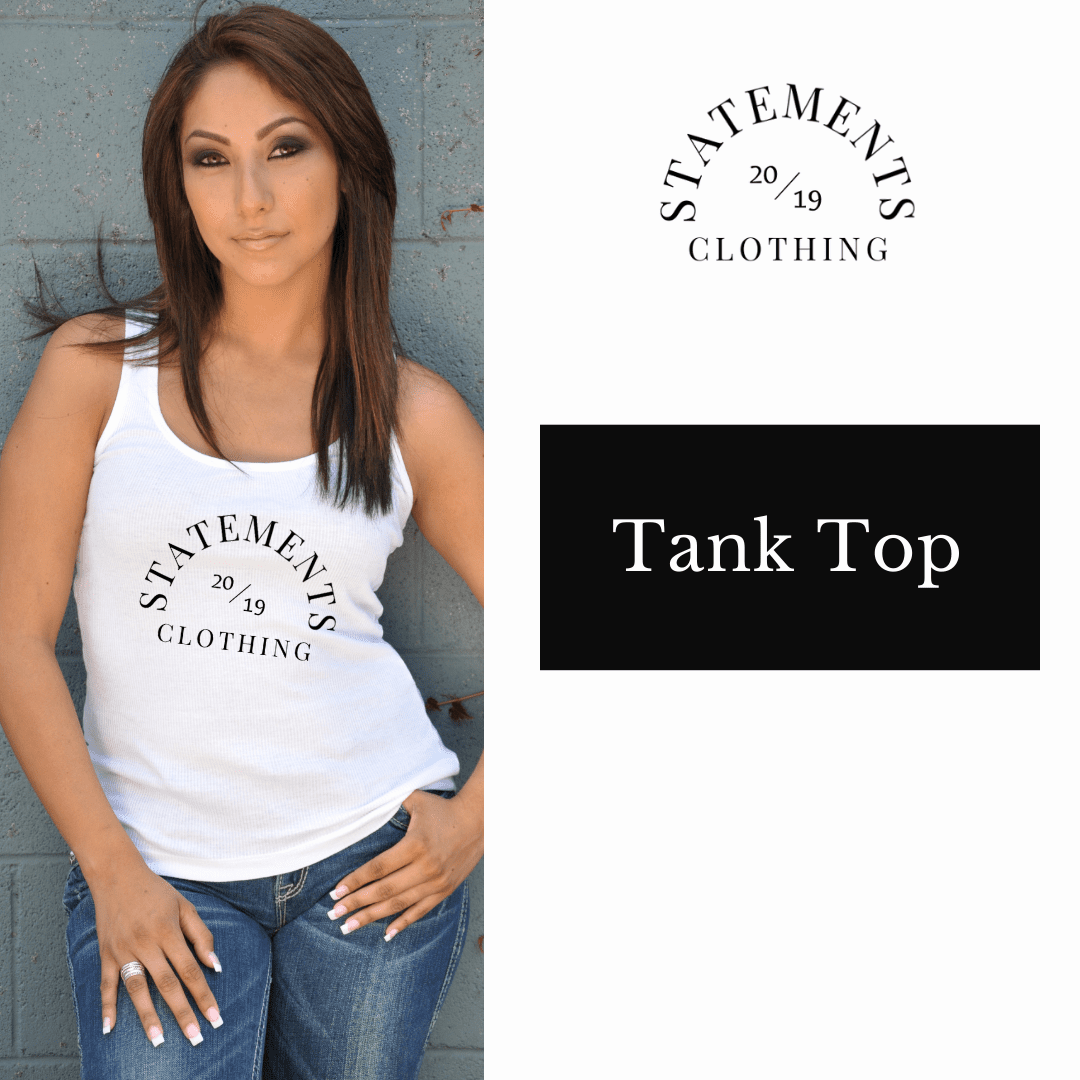 TankTop  - Statements Clothing