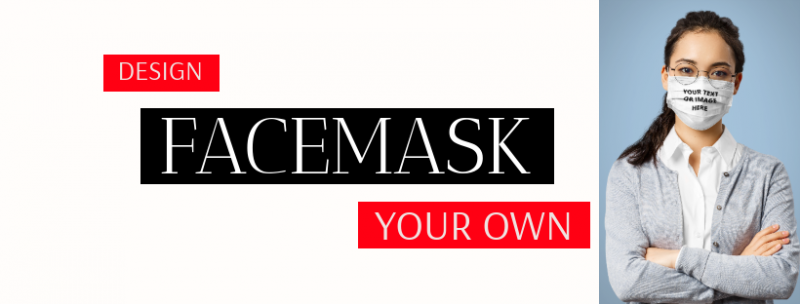 Design Your Own Facemask