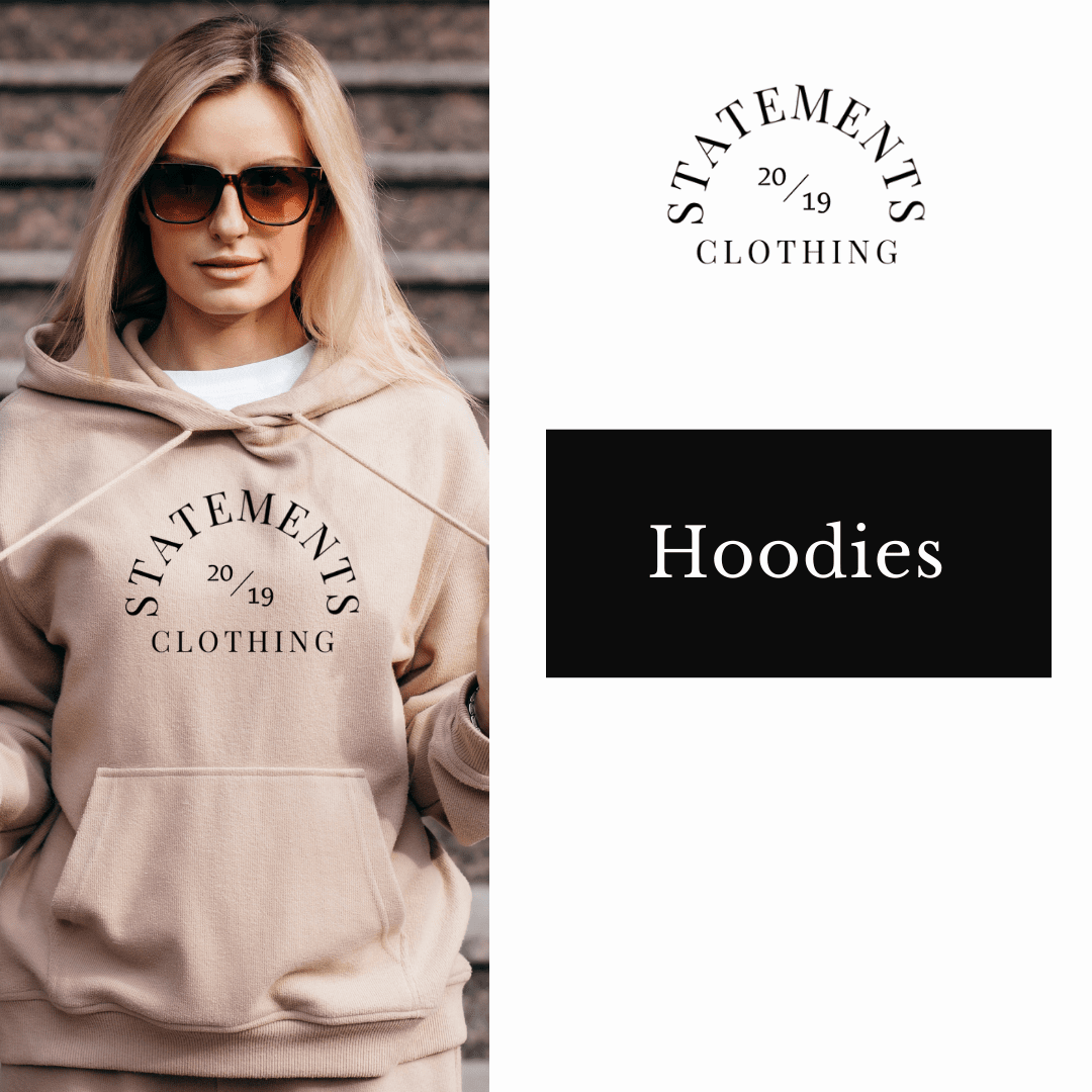 Hoodies - Statements Clothing