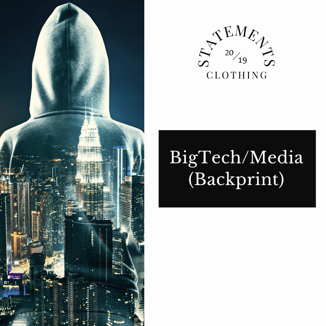 BigTech/Media-Back Print - Statements Clothing