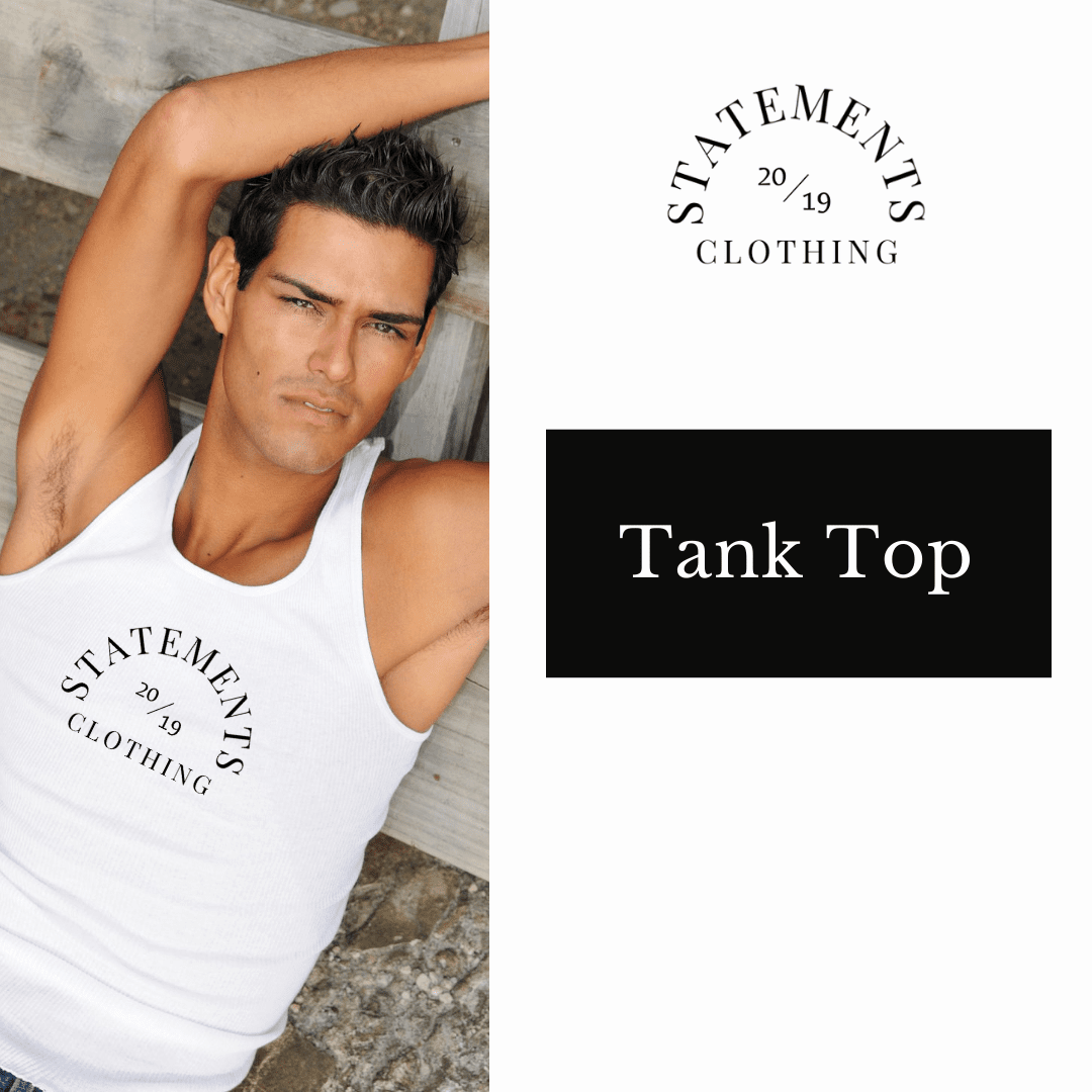 Tank Top  - Statements Clothing