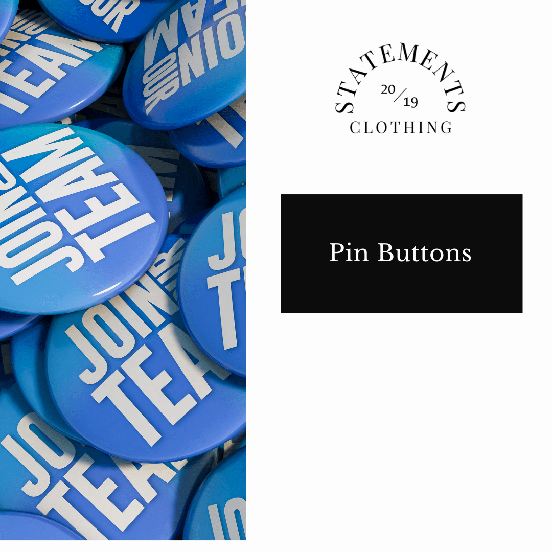 Pin Buttons - Statements Clothing