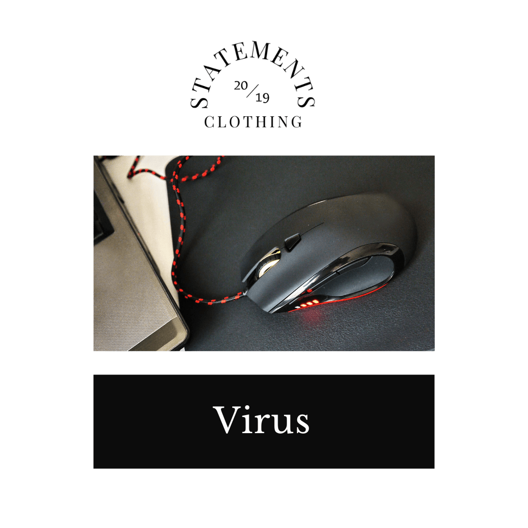 Virus  - Statements Clothing