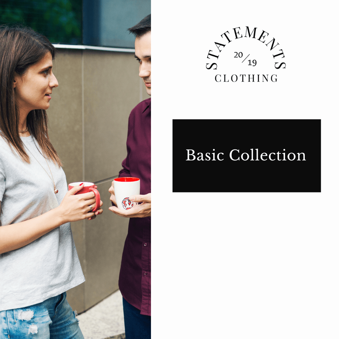 Basic Collection  - Statements Clothing