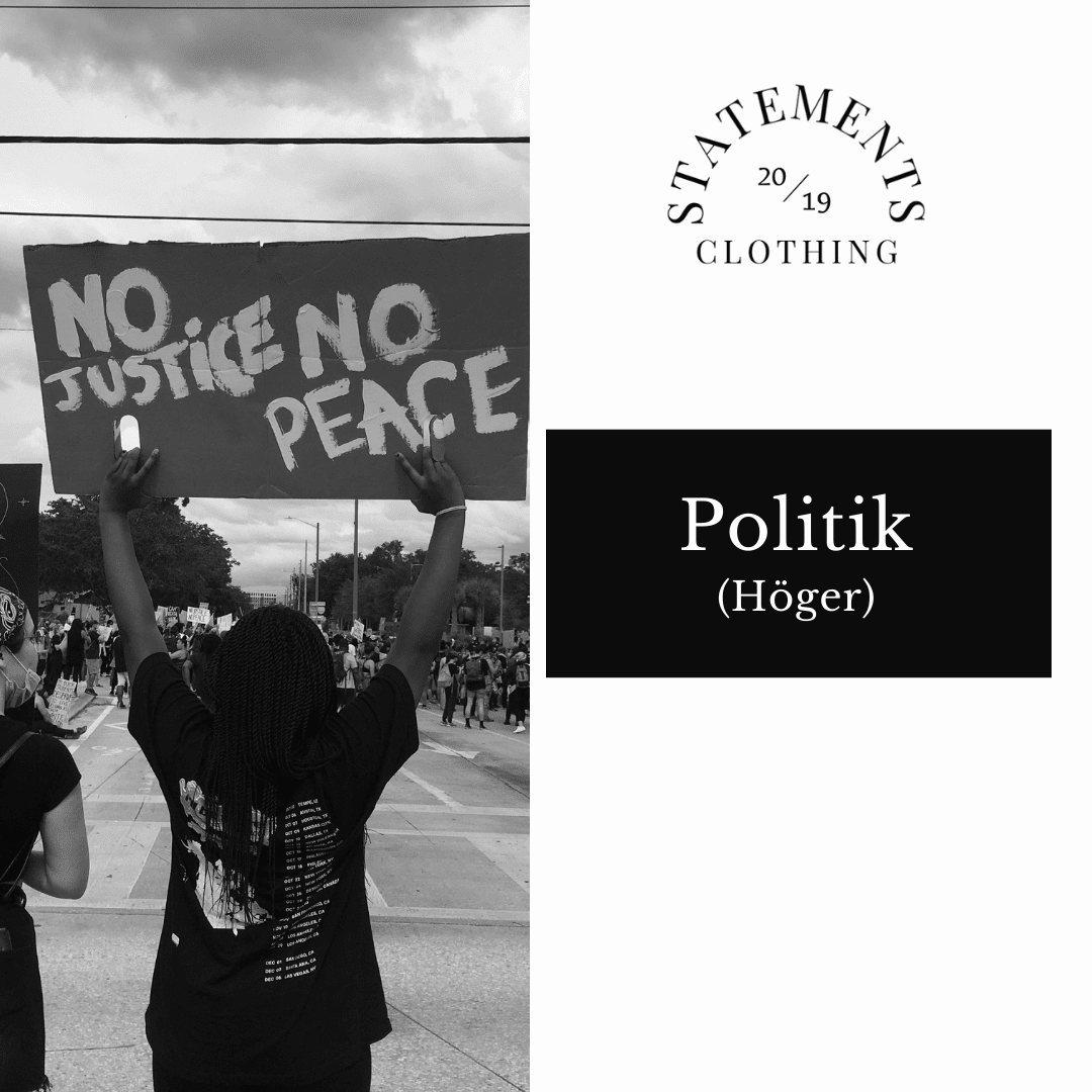 Politik(Höger)  - Statements Clothing