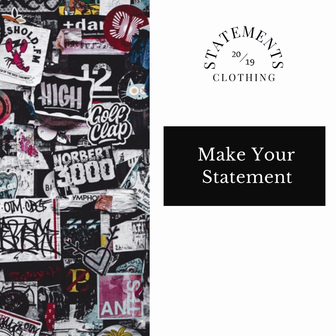 Make Your Statement Stickers - Statements Clothing