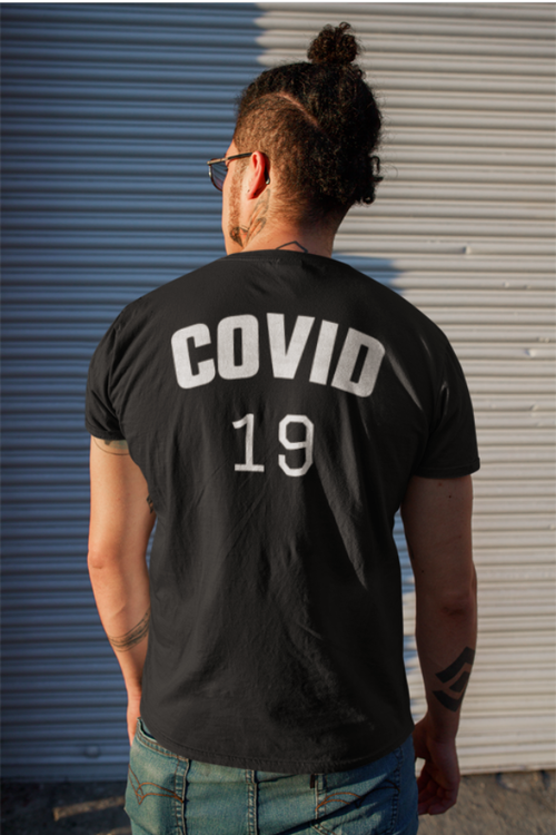 Covid-19 Tshirt. Tröja med tryck på Rygg Covid 19. T-Shirt ryggtryck Covid 19.