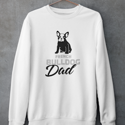 French Bulldog Dad Sweatshirt Unisex