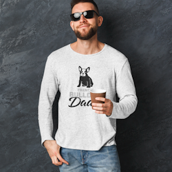 French Bulldog Dad Long Sleeve T-Shirt Men