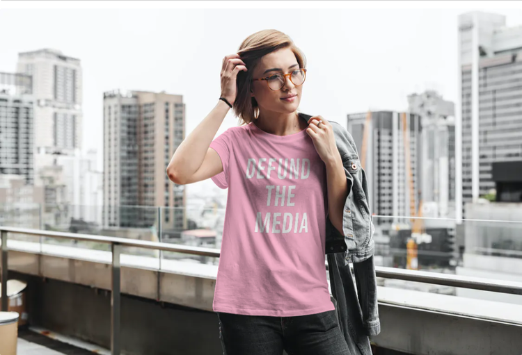 Defund The Media T-Shirt Women