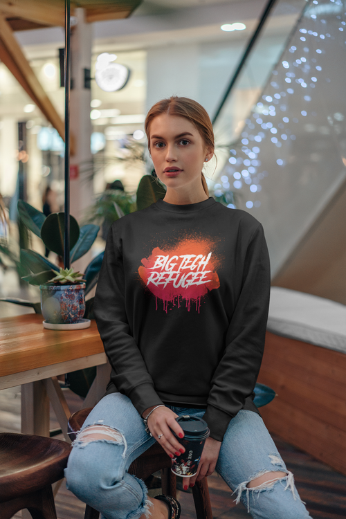 Big Tech Refugee Sweatshirt Unisex