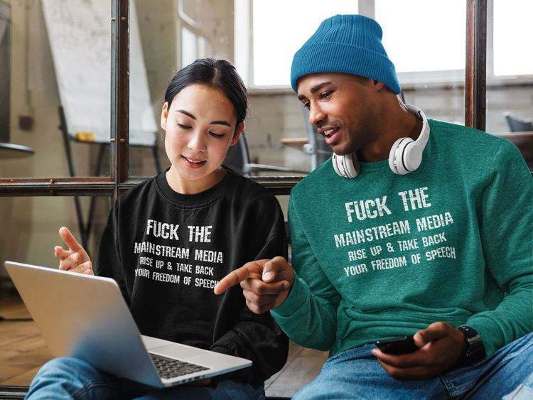 F#CK THE MEAINSTREAM MEDIA Sweatshirt Unisex